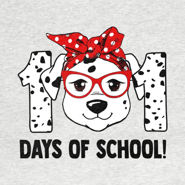 101 Days of School Dalmatian Dog Teachers Kids Gift by Manonee